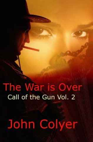 Kniha Call of the Gun John Colyer