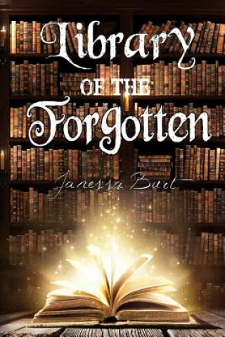 Kniha Library of the Forgotten Janessa Burt