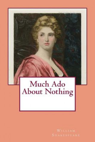 Knjiga Much ADO about Nothing William Shakespeare
