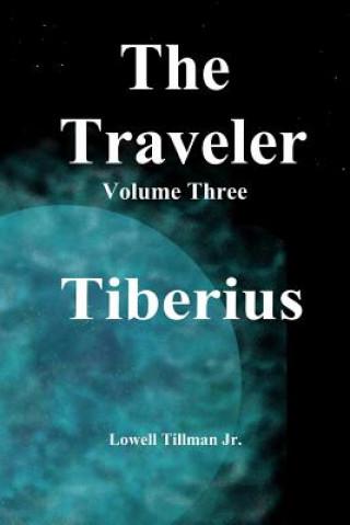 Knjiga Tiberius Lowell Tillman Jr