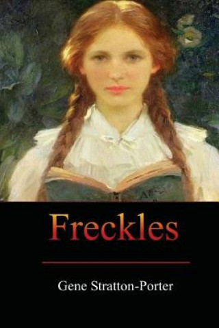 Βιβλίο Freckles Gene Stratton-Porter
