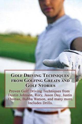 Livre Golf Driving Techniques from Golfing Greats and Stories Team Golfwell