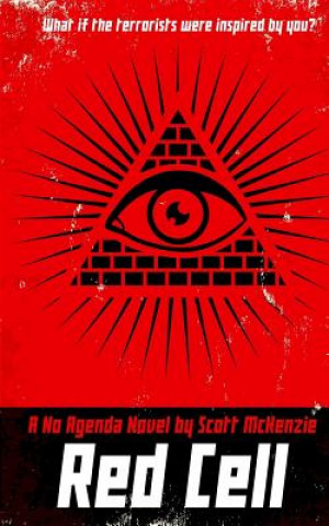 Książka Red Cell (A No Agenda Novel) Scott McKenzie