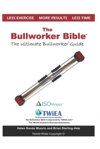 Kniha Bullworker Bible Brian Sterling-Vete
