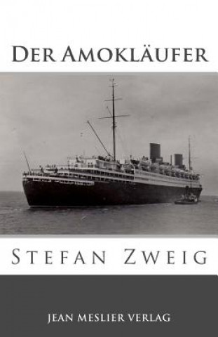 Libro Der Amokläufer Stefan Zweig