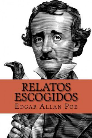 Könyv Relatos Escogidos Edgar Allan Poe