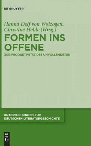 Könyv Formen ins Offene Hanna Delf Von Wolzogen