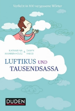 Kniha Luftikus & Tausendsassa Katharina Mahrenholtz