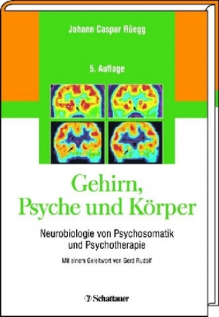 Carte Gehirn, Psyche und Körper Johann Caspar Rüegg