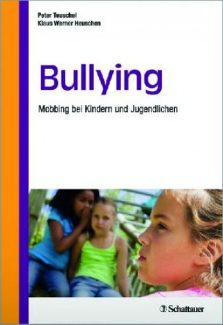 Kniha Bullying Peter Teuschel