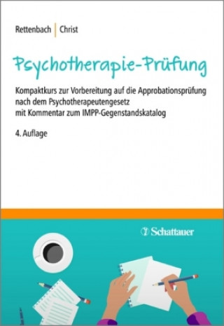 Книга Die Psychotherapie-Prüfung Regina Rettenbach