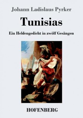 Książka Tunisias Johann Ladislaus Pyrker