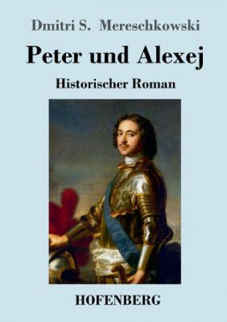 Carte Peter und Alexej Dmitri Sergejewitsch Mereschkowski