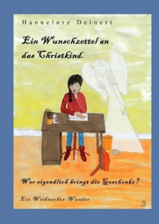 Książka Ein Wunschzettel an das Christkind Hannelore Deinert