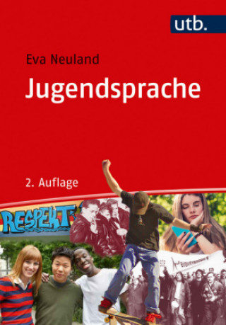 Könyv Jugendsprache Eva Neuland