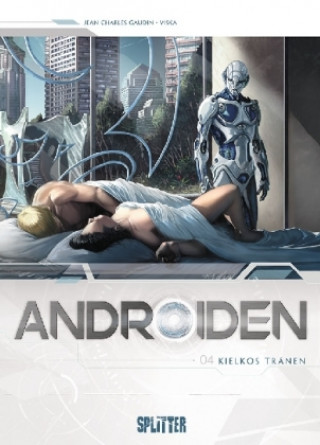 Kniha Androiden - Kielkos Tränen Jean-Charles Gaudin
