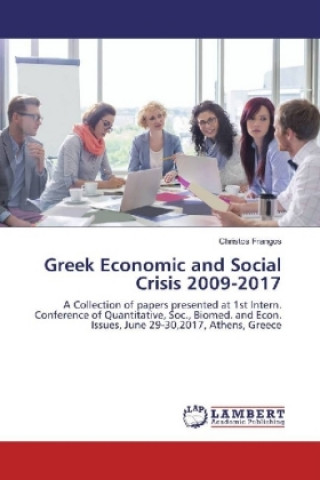 Książka Greek Economic and Social Crisis 2009-2017 Christos Frangos