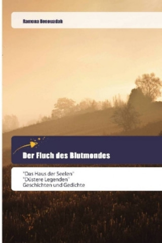 Book Der Fluch des Blutmondes Ramona Benouadah