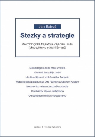 Carte Stezky a strategie I Ján Bakoš