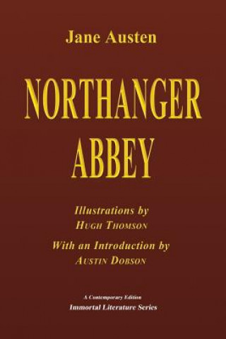 Könyv Northanger Abbey - Illustrated Jane Austen