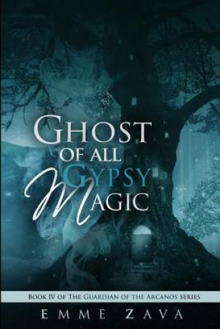Carte Ghost of All Gypsy Magic Emme Zava