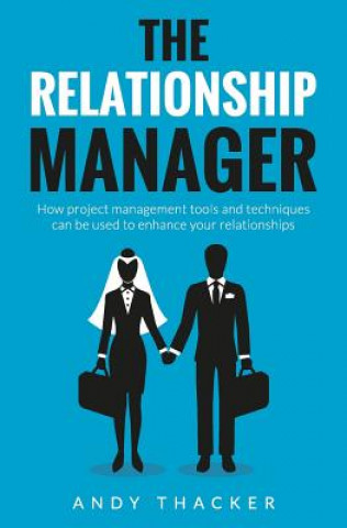 Kniha The Relationship Manager Andy Thacker