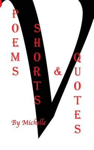 Carte Poems Shorts & Quotes Michelle Nelson