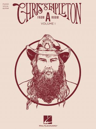 Book Chris Stapleton - From "A" Room: Volume 1 Chris Stapleton