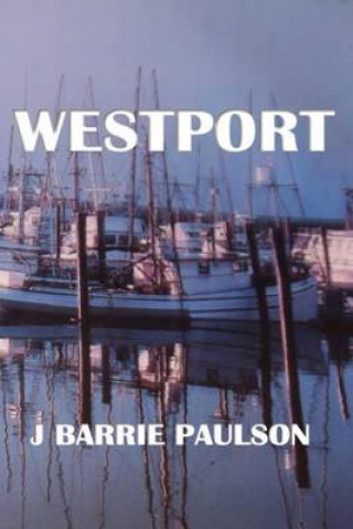 Knjiga Westport J Barrie Paulson