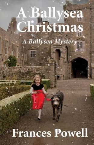 Kniha A Ballysea Christmas: A Ballysea Mystery Frances Powell