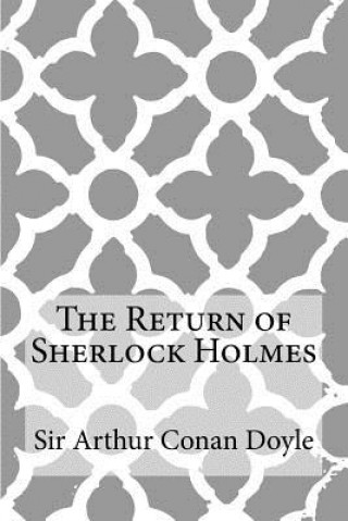 Könyv The Return of Sherlock Holmes Sir Arthur Conan Doyle