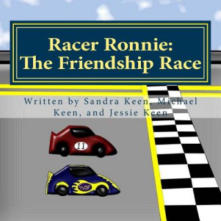 Carte Racer Ronnie: The Friendship Race Sandra Keen