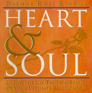 Kniha Heart & Soul Daphne Rose Kingma