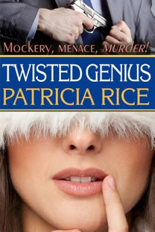 Książka Twisted Genius Patricia Rice