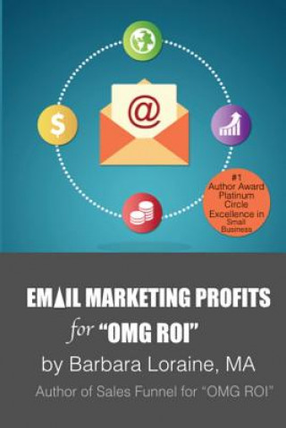 Buch Email Marketing Profits: for OMG ROI Barbara Loraine