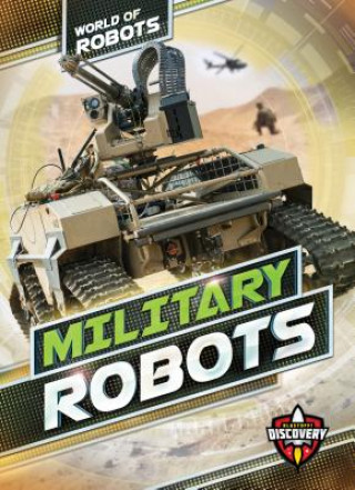 Kniha Military Robots Military Robots Elizabeth Noll