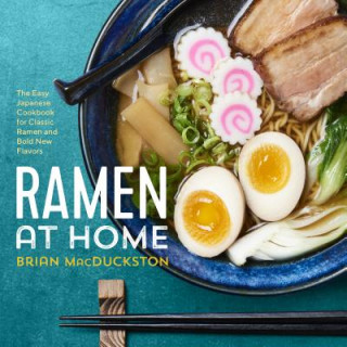 Książka Ramen at Home Brian Macduckston