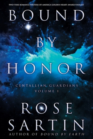 Könyv Bound by Honor Rose Sartin