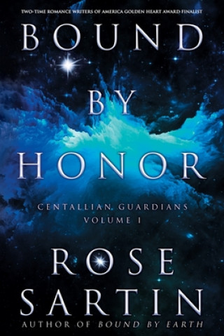 Kniha Bound by Honor Rose Sartin