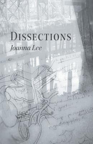 Kniha Dissections Joanna Lee