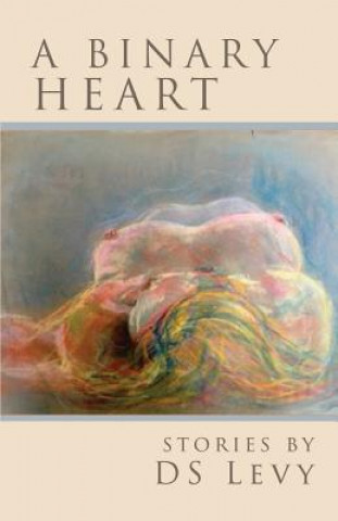 Knjiga A Binary Heart Ds Levy