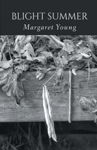 Könyv Blight Summer Margaret Young