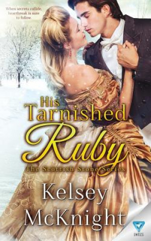 Knjiga His Tarnished Ruby Kelsey McKnight