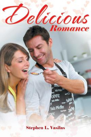 Buch Delicious Romance Stephen L Vasilas