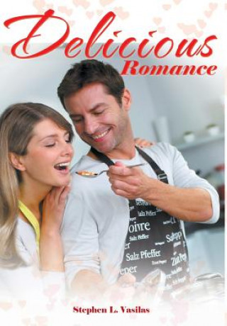 Buch Delicious Romance Stephen L Vasilas