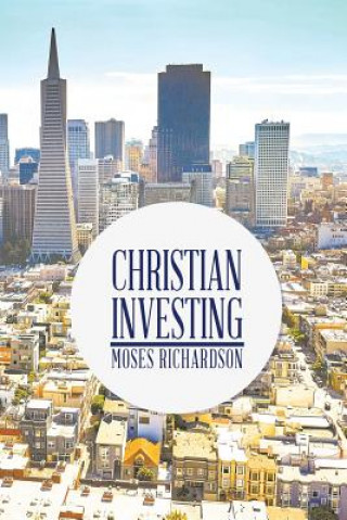 Carte Christian Investing Moses Richardson