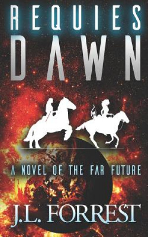 Knjiga Requies Dawn J L Forrest