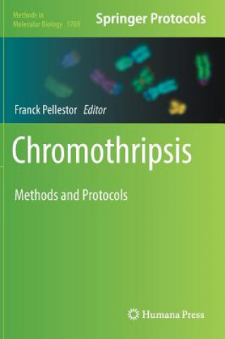 Kniha Chromothripsis Franck Pellestor