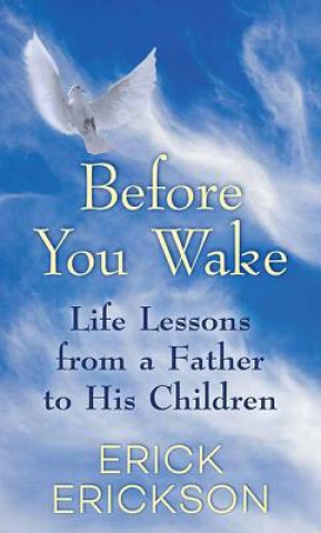 Carte Before You Wake Erick Erickson