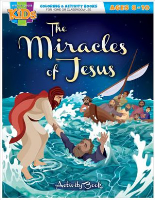 Könyv Kid/Fam Ministry Color and ACT Bks - General - The Miracles of Jesus (8-10) Warner Press